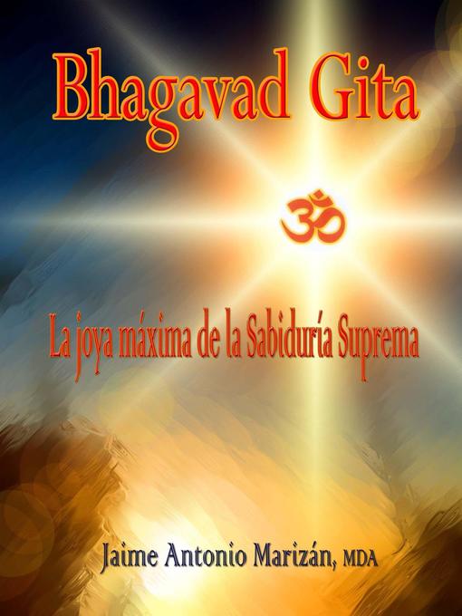 Title details for Bhagavad Gita by Jaime Antonio Marizán - Available